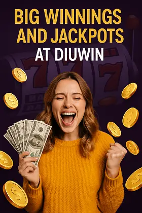 Big winnings and jackpots at Diuwin